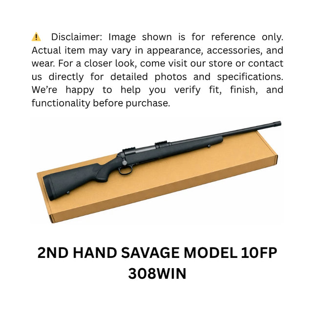 2ND HAND SAVAGE MODEL 10FP 308WIN