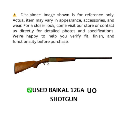 USED BAIKAL 12GA UO SHOTGUN